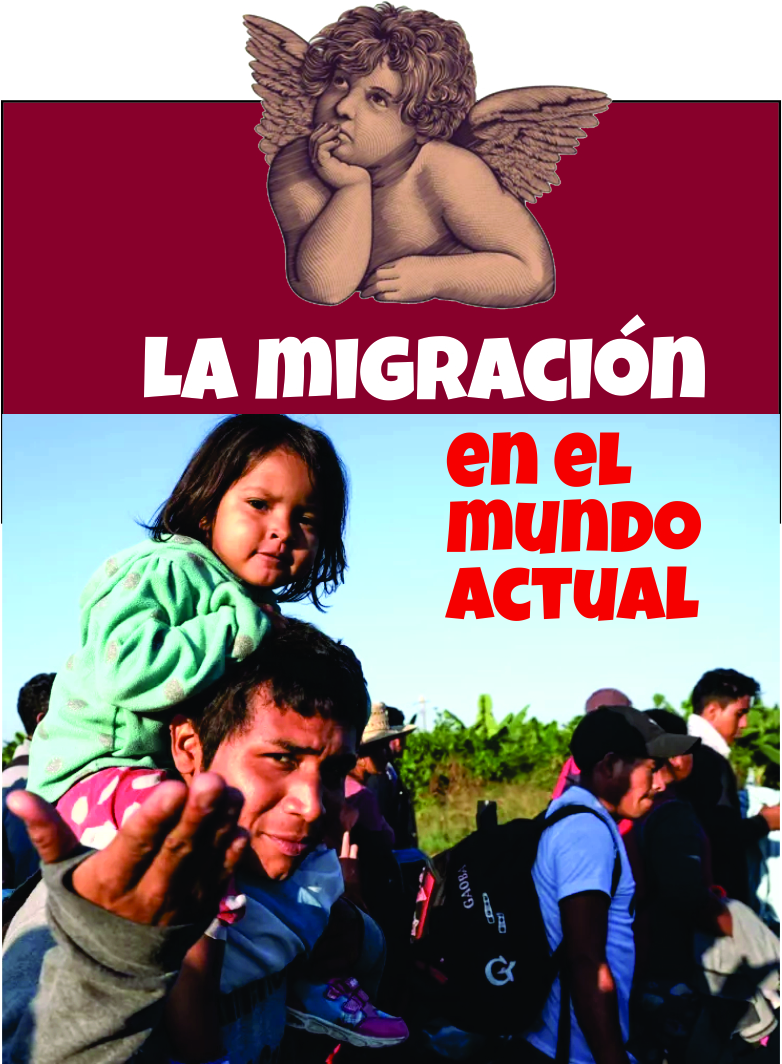 LA MIGRACION EN EL MUNDO ACTUAL